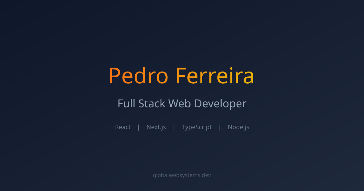 Pedro Ferreira | Full Stack Web Developer